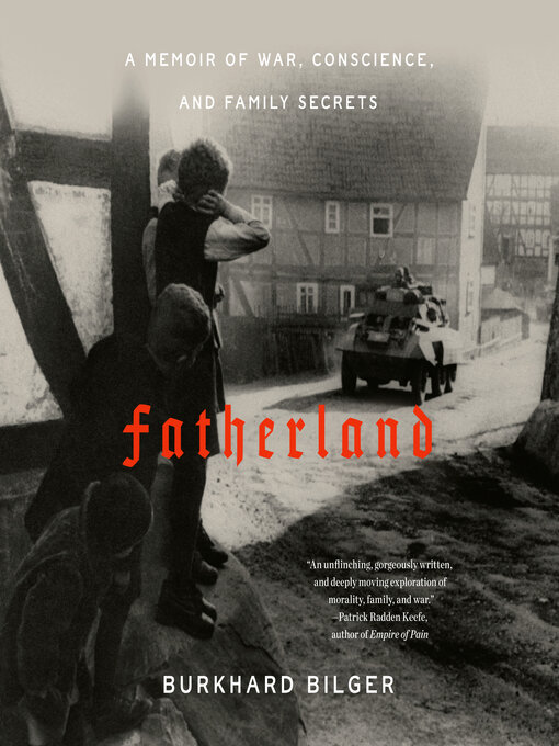 Title details for Fatherland by Burkhard Bilger - Available